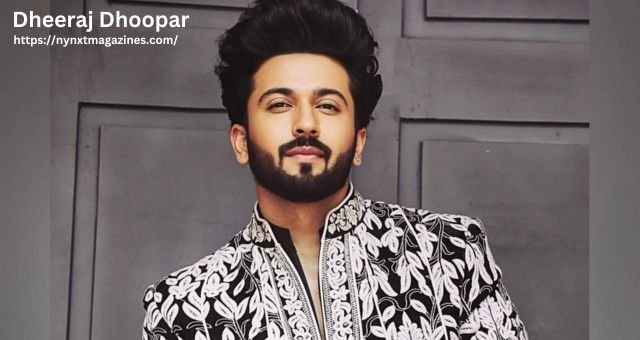 You are currently viewing Dheeraj Dhoopar – Wiki, Age, Career, and Net Worth